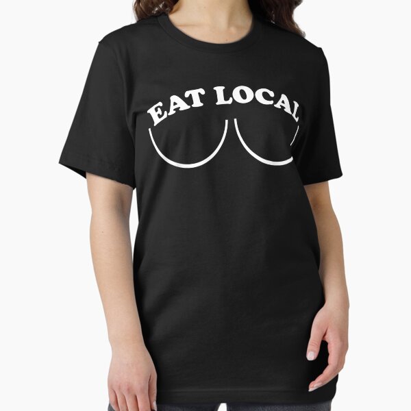 Item preview, Breastfeeding Mom Eat Local Funny Meme Design designed and sold by ShereeStudio.