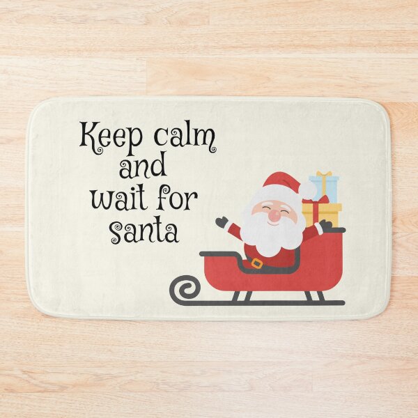 Item preview, Keep calm and wait for santa (Santa ride) designed and sold by Nesro34.