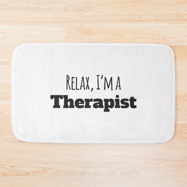 Item preview, Relax, I'm A Therapist designed and sold by 4AllTimes.