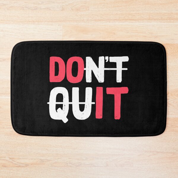 Item preview, Don't Quit - Do it! designed and sold by RAWWR.