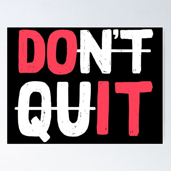 Item preview, Don't Quit - Do it! designed and sold by RAWWR.