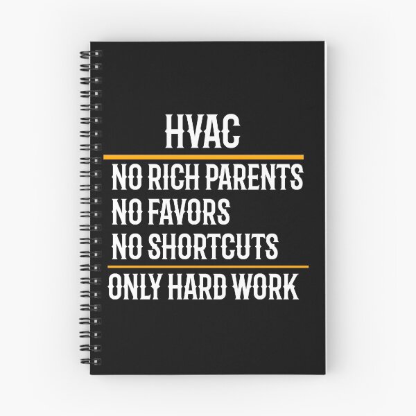 Item preview, HVAC No Rich Parents No Favors No Shortcuts Only Hard Work designed and sold by TeesYouWant.