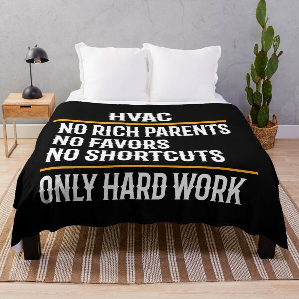 Item preview, HVAC No Rich Parents No Favors No Shortcuts Only Hard Work designed and sold by TeesYouWant.