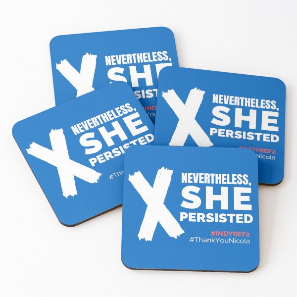 Item preview, Nevertheless, she persisted - IndyRef2 - Scotland designed and sold by Indy2tees.