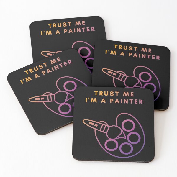 Item preview, Trust me! I'm a Painter! designed and sold by ArtStore20.
