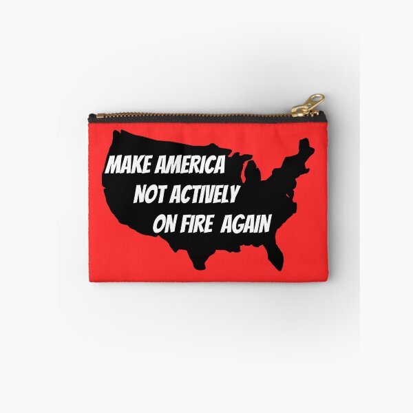 Item preview, make America not actively on fire again designed and sold by Zaibo.