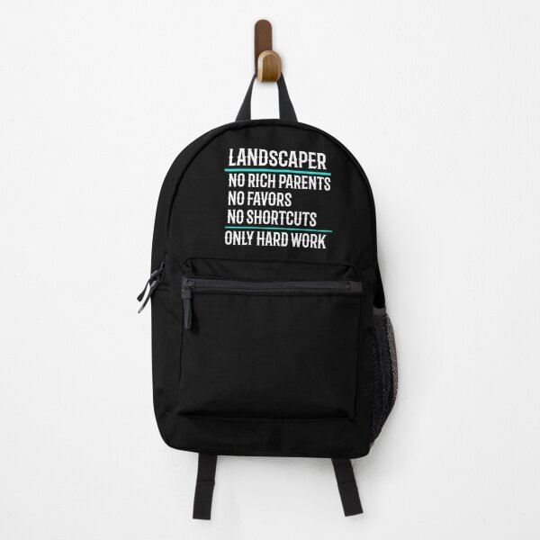 Item preview, Landscaper No Rich Parents No Favors No Shortcuts Only Hard Work designed and sold by TeesYouWant.