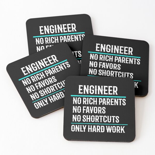 Item preview, Engineer No Rich Parents No Favors No Shortcuts Only Hard Work designed and sold by TeesYouWant.