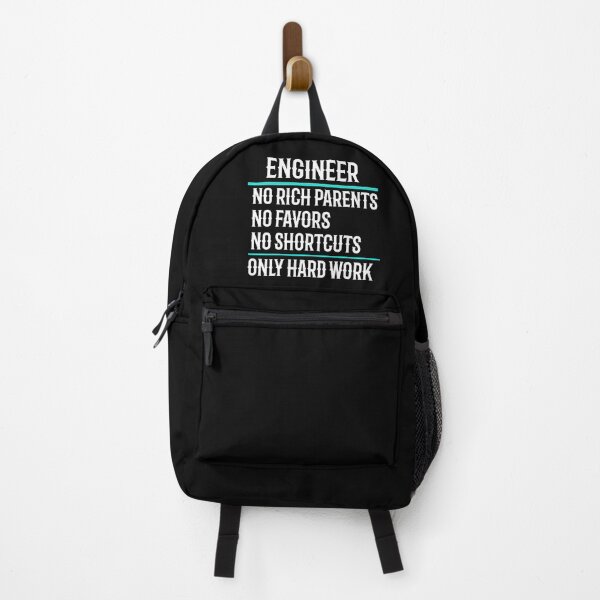 Item preview, Engineer No Rich Parents No Favors No Shortcuts Only Hard Work designed and sold by TeesYouWant.