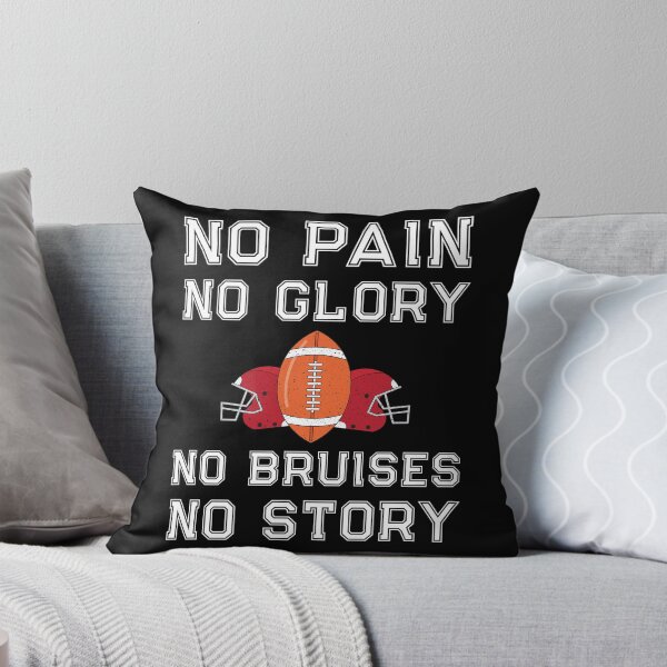 Item preview, Football Player Quote No Pain Glory Bruises Art / Game Day design designed and sold by CreatedByHeidi.