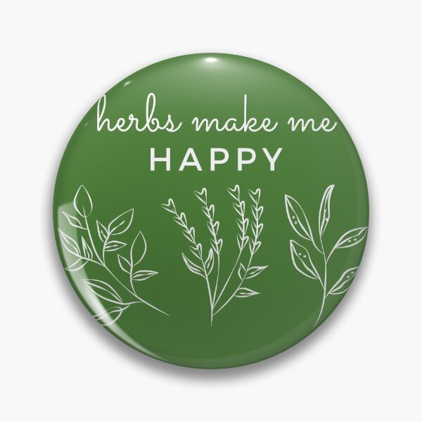 Item preview, Herbs Make Me Happy designed and sold by EdenLiving.