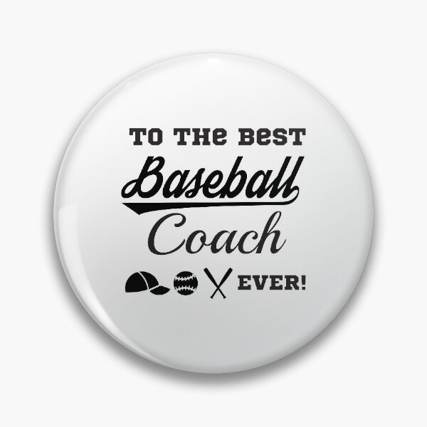 Item preview, To The Best Baseball Coach Ever designed and sold by 4AllTimes.