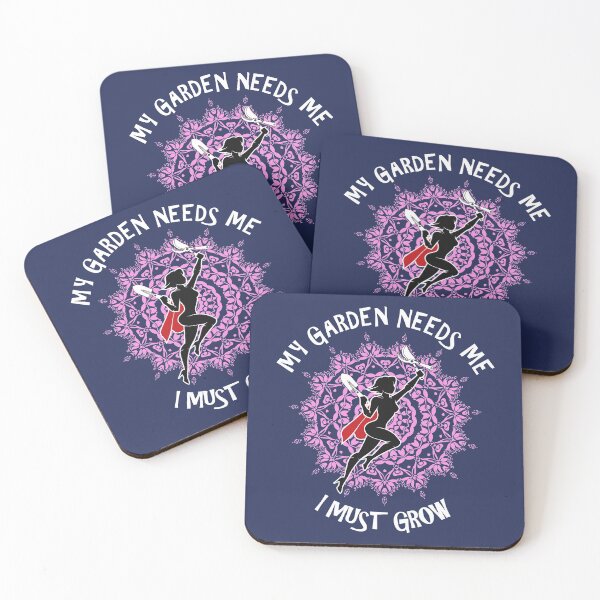 Item preview, My Garden Needs Me I Must Grow designed and sold by Frosty1489.