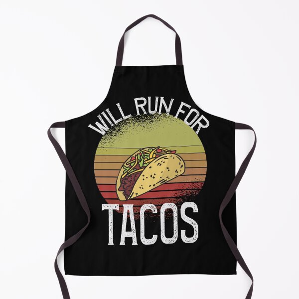 Item preview, Will Run For Tacos designed and sold by YELLOWCITY806.