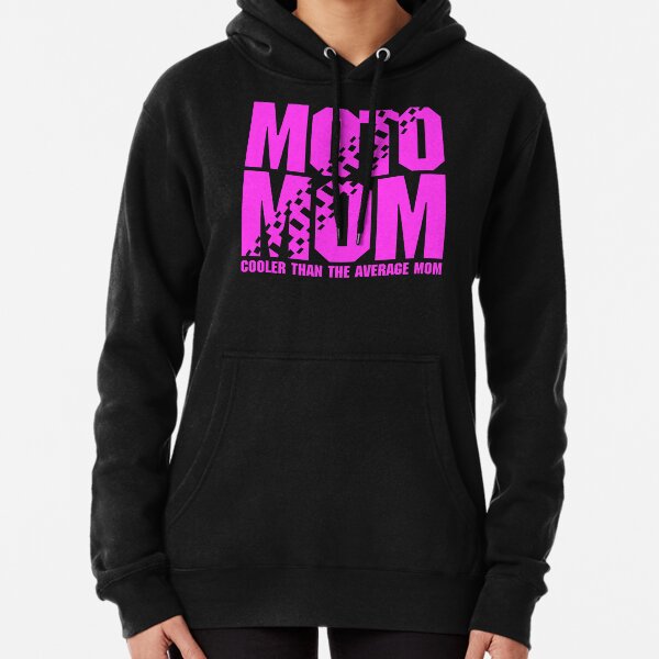 moto mom hoodie