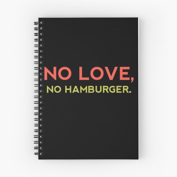 Item preview, NO LOVE NO HAMBURGER - Funny Food Lover Gift designed and sold by yeknow.