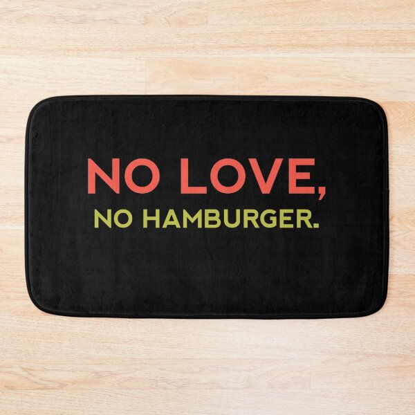 Item preview, NO LOVE NO HAMBURGER - Funny Food Lover Gift designed and sold by yeknow.