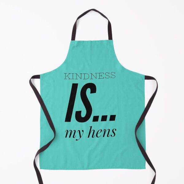 Item preview, KINDNESS IS MY HENS designed and sold by CoopClothing.