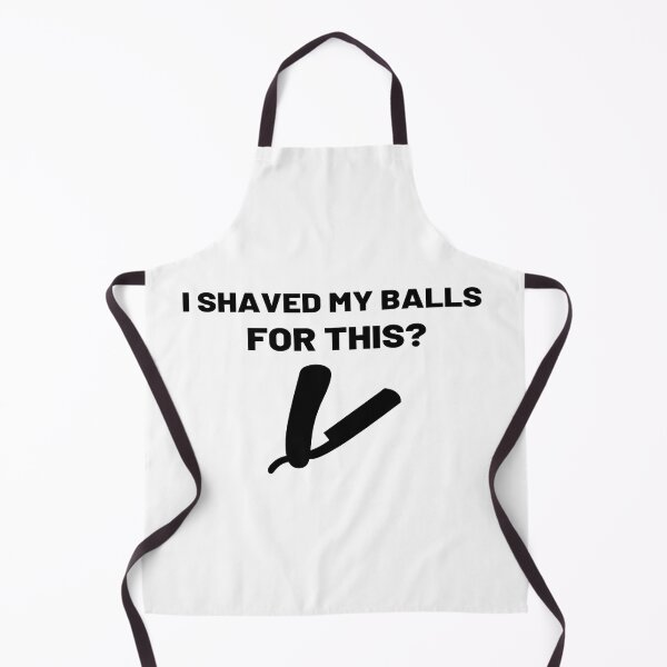 Item preview, I Shaved My Balls For This  designed and sold by All in One  Design.