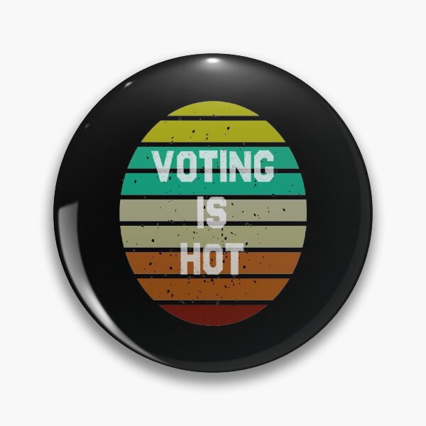 Item preview, Voting Is Hot , Voting Gift For Mom , Voting Gift For Dad  designed and sold by Gha20.