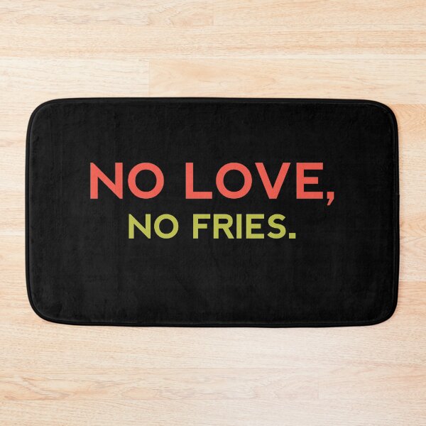Item preview, NO LOVE NO FRIES  - Funny Food Lover Gift designed and sold by yeknow.