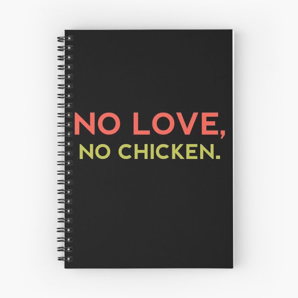 Item preview, NO LOVE NO CHICKEN - Funny Food Lover Gift designed and sold by yeknow.