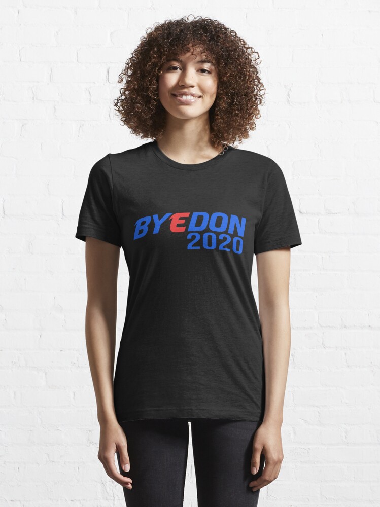 byedon 2020 tshirt