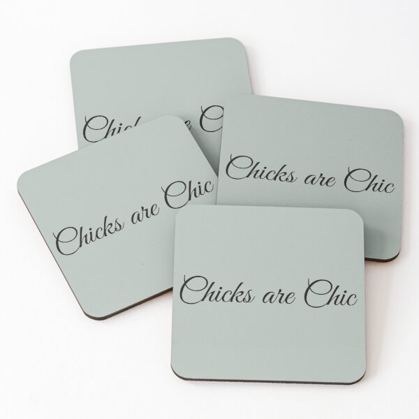 Item preview, CHICKS ARE CHIC designed and sold by CoopClothing.