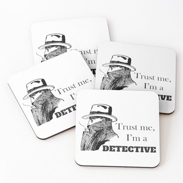 Item preview, Trust Me, I'm A Detective designed and sold by 4AllTimes.