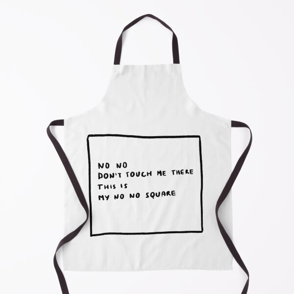 Item preview, No No Don't Touch Me There This Is My No No Square designed and sold by 4naans.