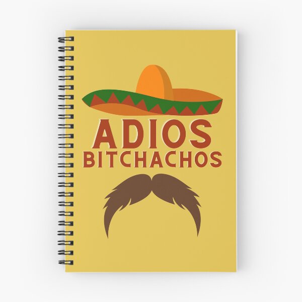 Item preview, Adios Bitchachos designed and sold by vibrantyy.