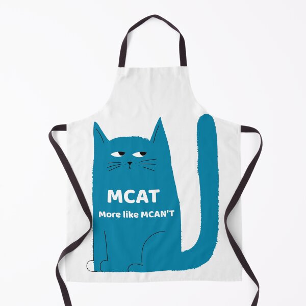 Item preview, MCAT, more like MCAN'T designed and sold by MedHem.