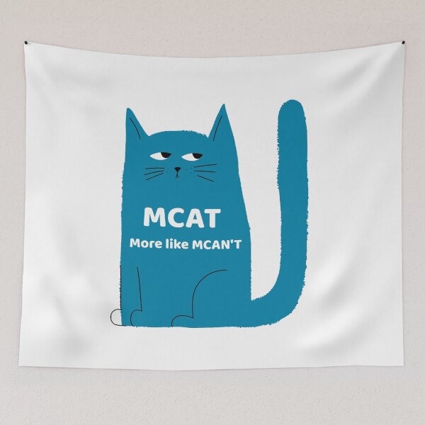 Item preview, MCAT, more like MCAN'T designed and sold by MedHem.