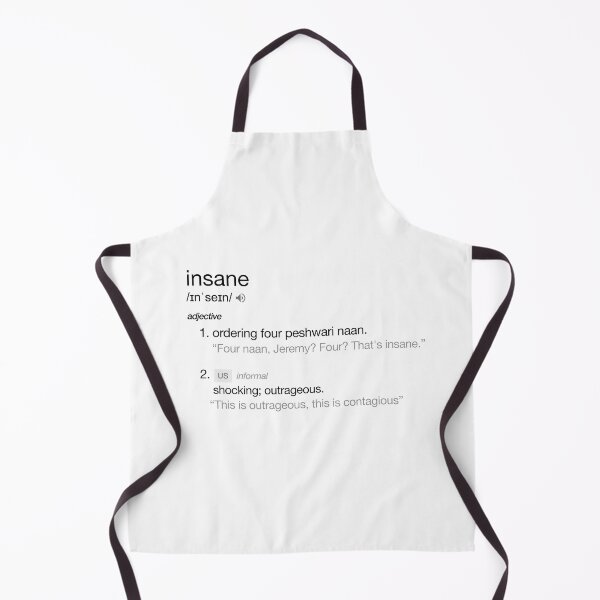 Item preview, "Four naan, Jeremy? Four? That's insane." Insane Peep Show Dictionary Tribute designed and sold by AestheticNow.