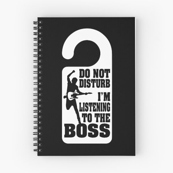 Item preview, Do not disturb I'm listening to the boss designed and sold by Lees Tees.