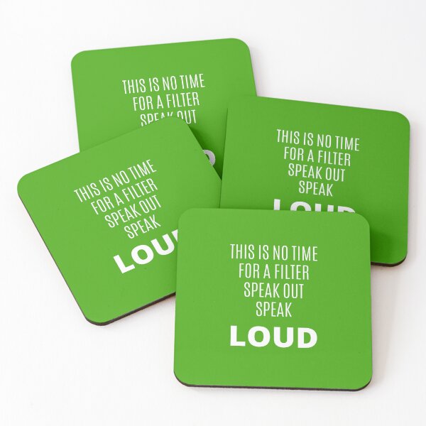 Item preview,  This is no time for a filter speak, speak loud designed and sold by Lowdown Designs.