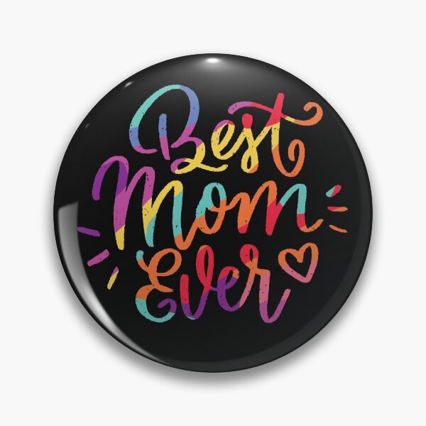 Item preview, Best Mom Ever designed and sold by duron4.
