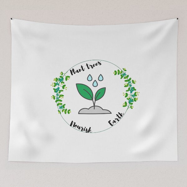 Item preview, Plant Trees Nourish Earth designed and sold by ActRightToday.