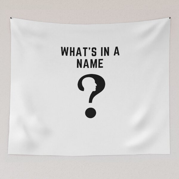 Item preview, What is in a name designed and sold by ActRightToday.