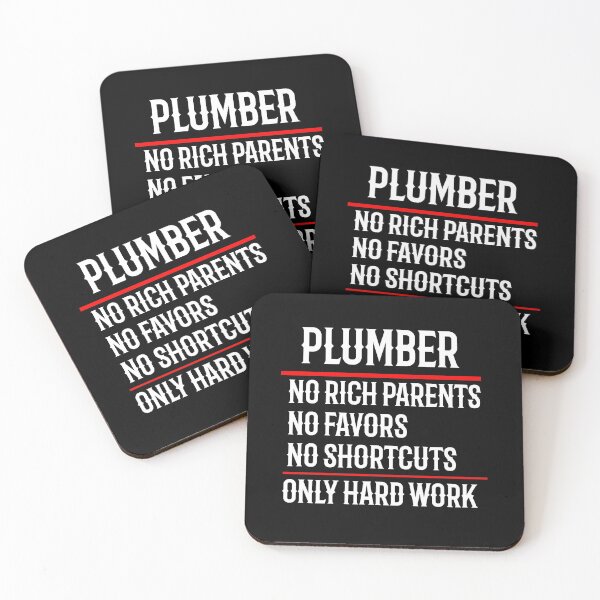 Item preview, Plumber No Rich Parents No Favors No Shortcuts Only Hard Work designed and sold by TeesYouWant.