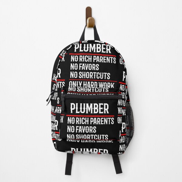 Item preview, Plumber No Rich Parents No Favors No Shortcuts Only Hard Work designed and sold by TeesYouWant.