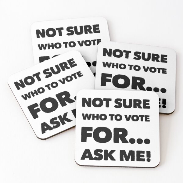 Item preview, Ask Me Who To Vote For designed and sold by Twittlefish.