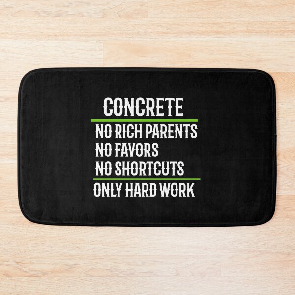Item preview, Concrete No Rich Parents No Favors No Shortcuts Only Hard Work designed and sold by TeesYouWant.