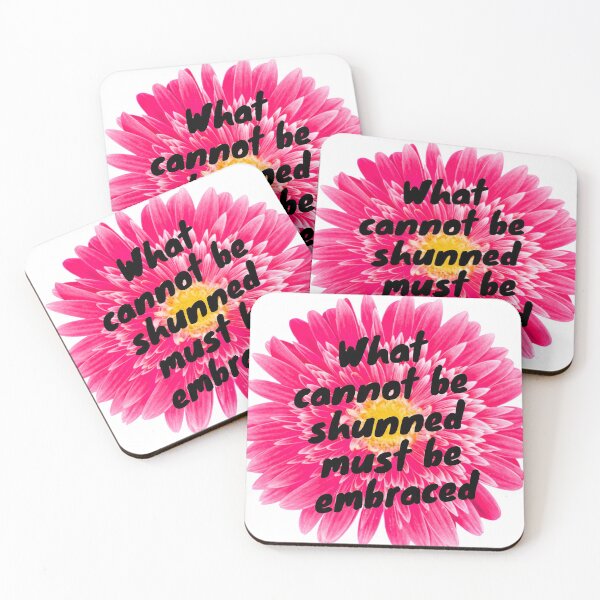 Item preview, What Cannot Be Shunned Must Be Embraced Pink designed and sold by J-LaD.