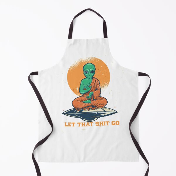 Item preview, Alien Buddha Yoga Quote Let That Shit Go designed and sold by Coconil.