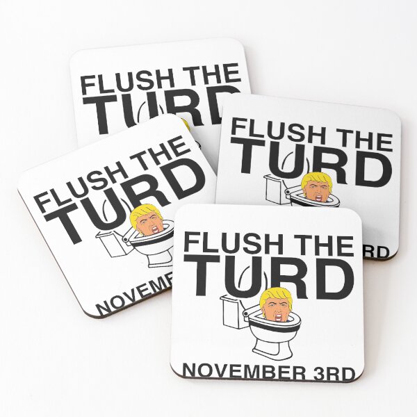 Item preview, Flush the Turd! November 3rd  designed and sold by politicaltee.
