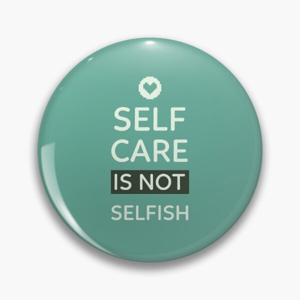 Item preview, Self Care is not Selfish designed and sold by ikoneShop.
