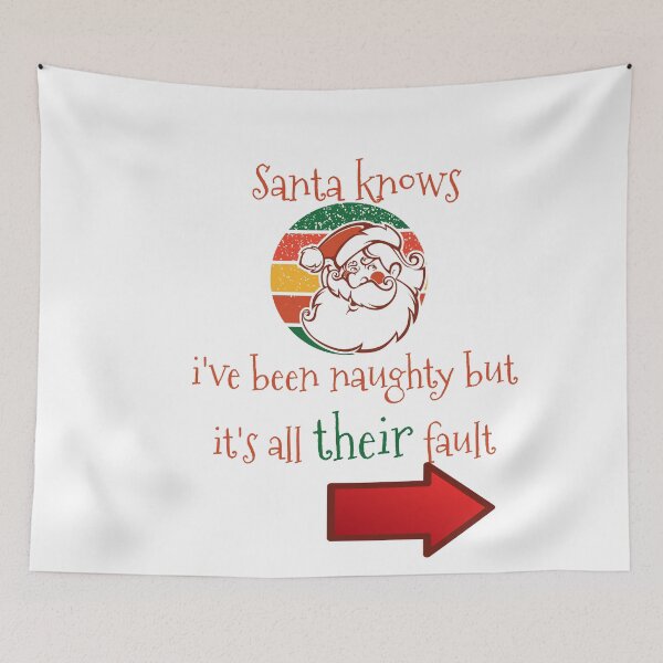 Item preview, Copia de Papá Noel sabe que he sido travieso, pero es culpa suya la Navidad designed and sold by DandD4ever.