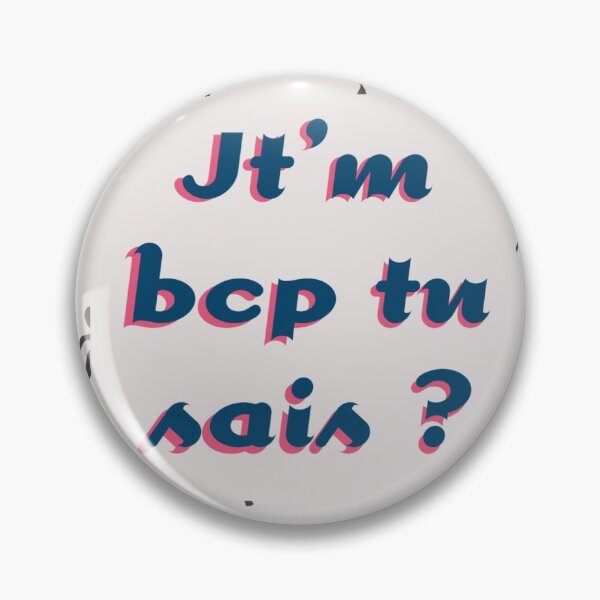 Item preview, Jt'm bcp tu sais? designed and sold by Bunker Lab.
