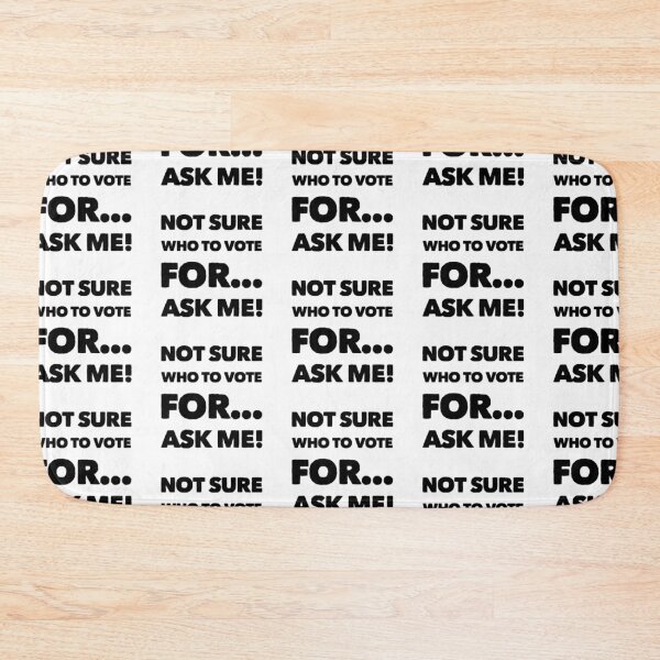 Item preview, Ask Me Who To Vote For designed and sold by Twittlefish.